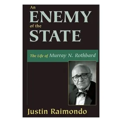 Enemy of the State - Raimondo, Justin