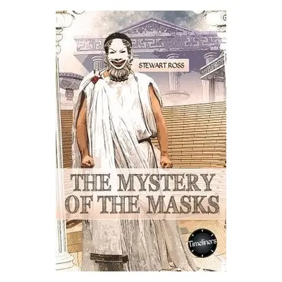 Mystery of the Masks - Ross, Stewart