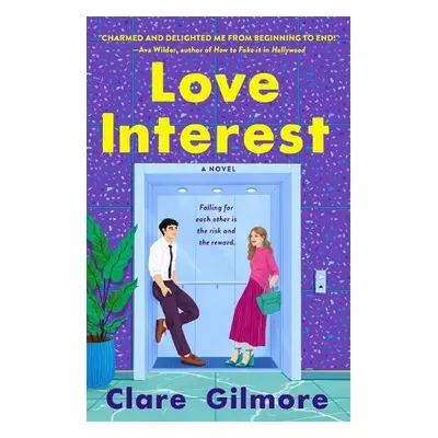 Love Interest - Gilmore, Clare