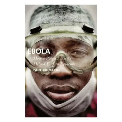 Ebola - Richards, Paul