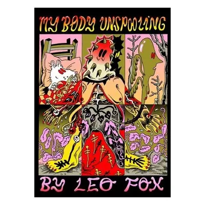 My Body Unspooling - Fox, Leo