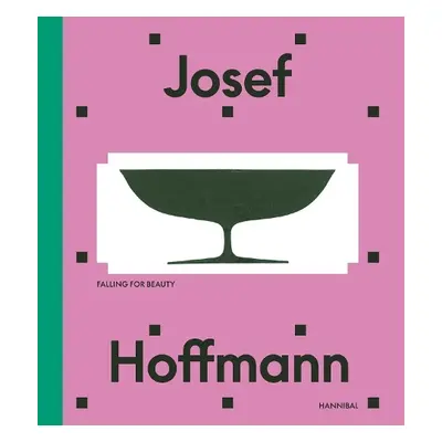 Josef Hoffmann - Prieto, Adrian a Witt-Dorring, Christian