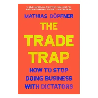 Trade Trap - Dopfner, Mathias