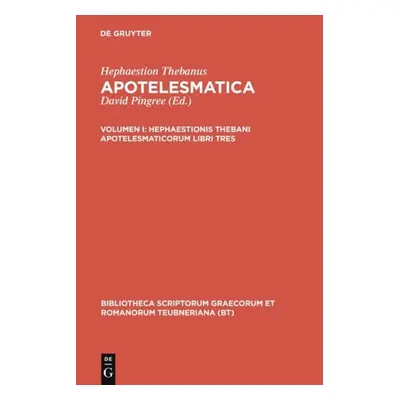 Apotelesmaticorum, Vol. I CB - Hephaestio Thebanus