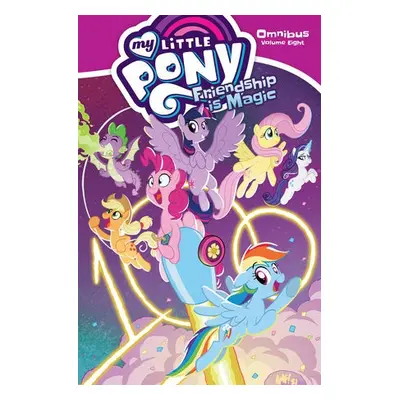 My Little Pony Omnibus Volume 8 - Whitley, Jeremy a Zahler, Thom