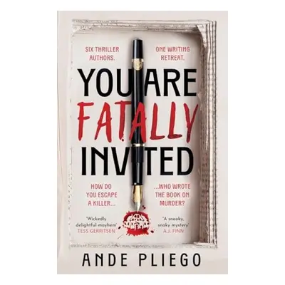 You Are Fatally Invited - Pliego, Ande