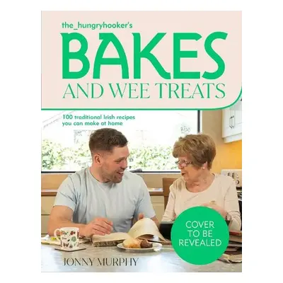 Bakes and Wee Treats - Murphy, Jonny