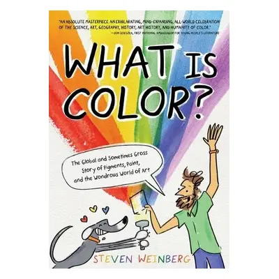 What Is Color? - Weinberg, Steven