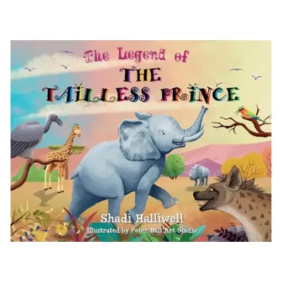 Legend of the Tailless Prince - Halliwell, Shadi