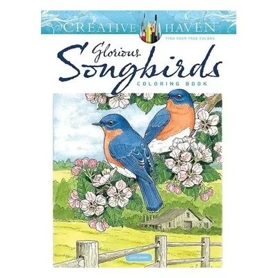 Creative Haven Glorious Songbirds Coloring Book - Green, John