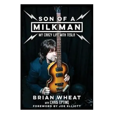 Son of a Milkman - Wheat, Brian