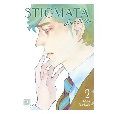 Stigmata: Love Bites, Vol. 2 - Takahashi, Hidebu