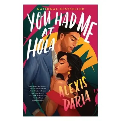 You Had Me at Hola - Daria, Alexis