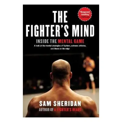 Fighter's Mind - Sheridan, Sam