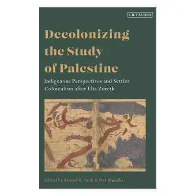 Decolonizing the Study of Palestine