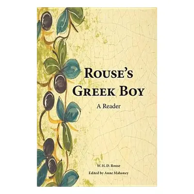 Rouse's Greek Boy - Rouse, William Henry Denham