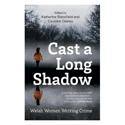 Cast a Long Shadow