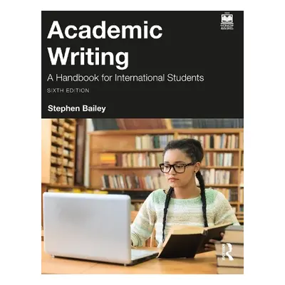 Academic Writing - Bailey, Stephen