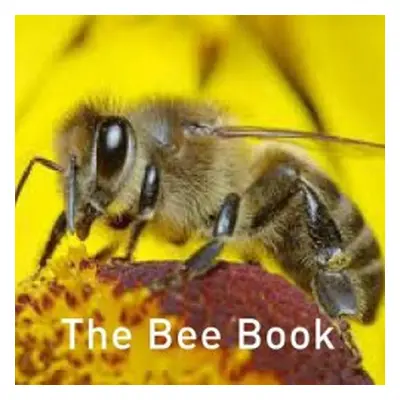 Nature Book Series, The: The Bee Book - Byrne, Jo