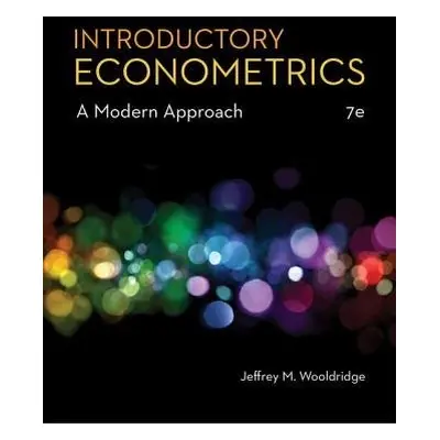 Introductory Econometrics - Wooldridge, Jeffrey (Michigan State University)