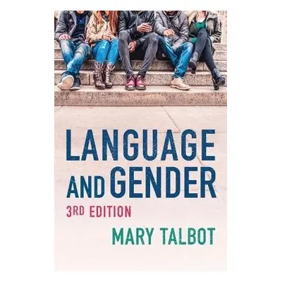 Language and Gender - Talbot, Mary (University of Sunderland)