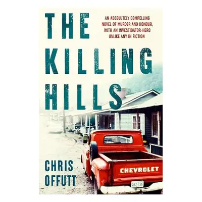 Killing Hills - Offutt, Chris