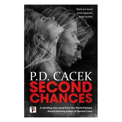 Second Chances - Cacek, P.D.