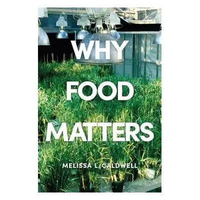 Why Food Matters