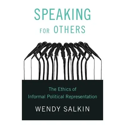 Speaking for Others - Salkin, Wendy