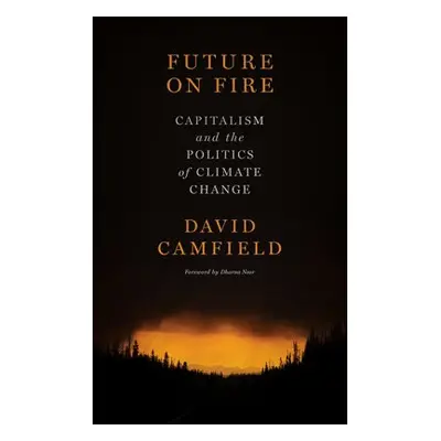 Future on Fire - Camfield, David