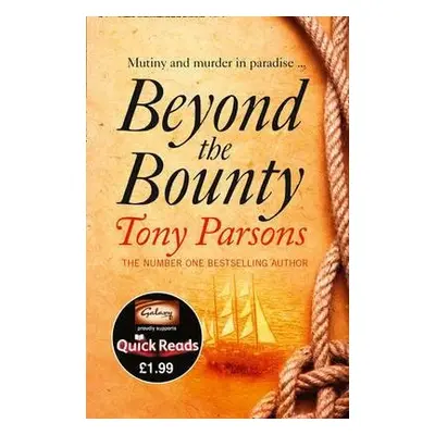 Beyond the Bounty - Parsons, Tony