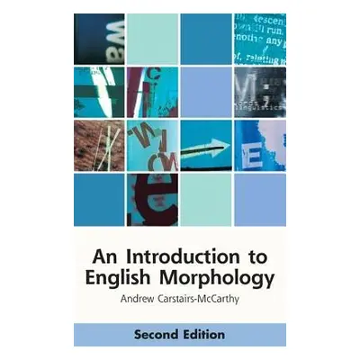 Introduction to English Morphology - Carstairs-McCarthy, Andrew