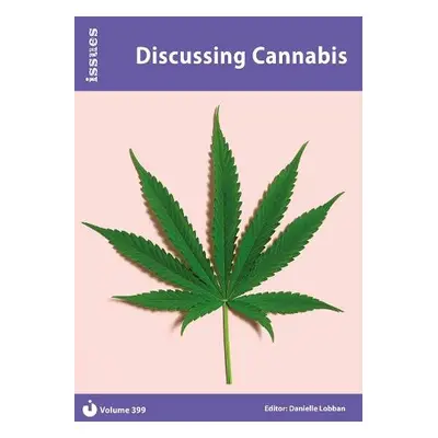 Discussing Cannabis