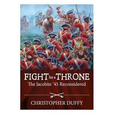 Fight for a Throne - Duffy, Christopher