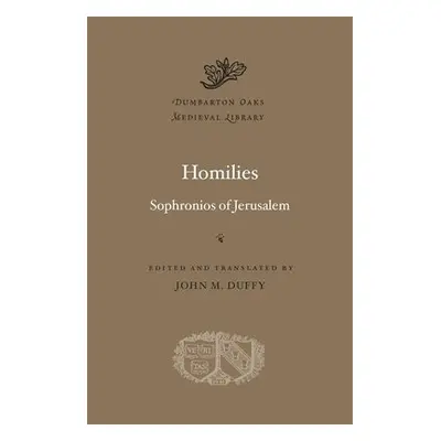 Homilies - Jerusalem, Sophronios of