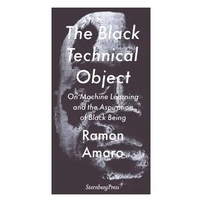 Black Technical Object - Amaro, Ramon