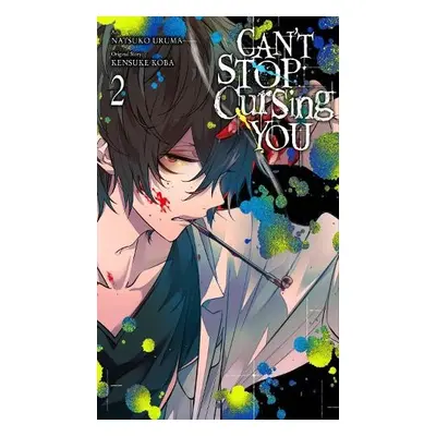 Can't Stop Cursing You, Vol. 2 - Uruma, Natsuko