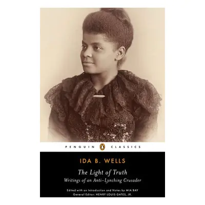 Light of Truth - Wells, Ida