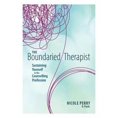 Boundaried Therapist - Perry, Nicole