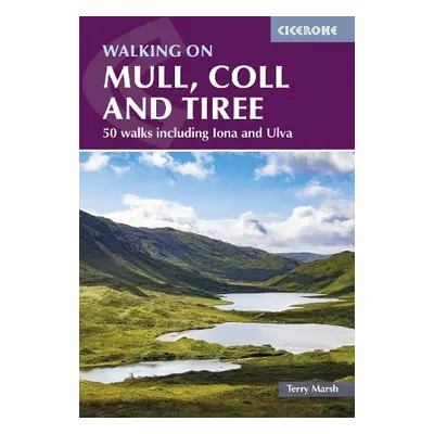 Walking on Mull, Coll and Tiree - Marsh, Terry