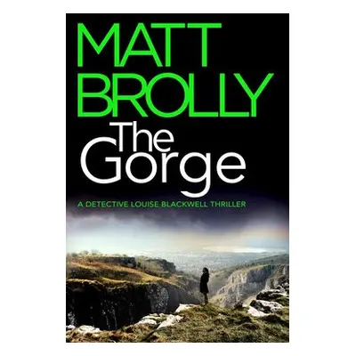 Gorge - Brolly, Matt