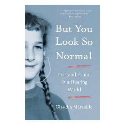 But You Look So Normal - Marseille, Claudia