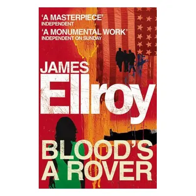 Blood's A Rover - Ellroy, James