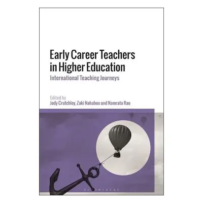 Early Career Teachers in Higher Education