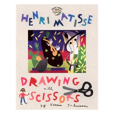 Henri Matisse:Drawing with Scissors (Om) - O'Connor, Jane