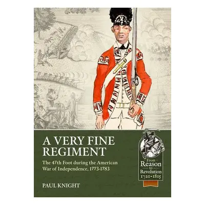 Very Fine Regiment - Knight, Paul