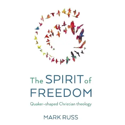 Spirit of Freedom, The - Russ, Mark