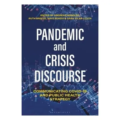 Pandemic and Crisis Discourse