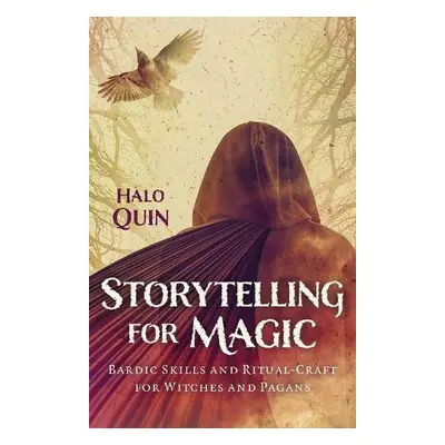 Storytelling for Magic - Quin, Halo