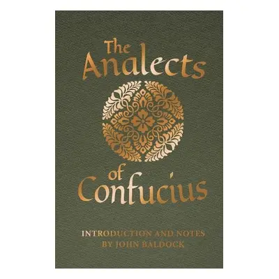 Analects of Confucius - Confucius